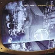 Greg Osby - Channel Three  