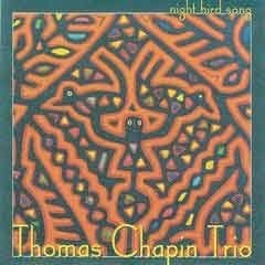 Thomas Chapin Trio - Night Bird Song  