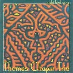 Thomas Chapin Trio - Night Bird Song  