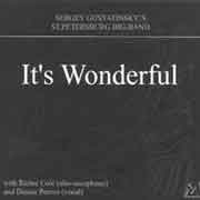 Sergey Gusyatinsky’S St.Petersburg Big Band - It’s Wonderful  