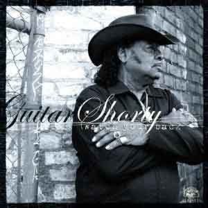 Guitar Shorty - Watch Your Back  