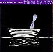 Ben Goldberg Trio - Here By Now  