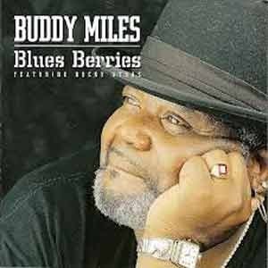 Buddy Miles - Blues Berries  
