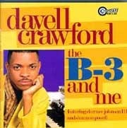 Davell Crawford - The B-3 and Me  