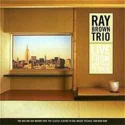 Ray Brown Trio - Live From New York To Tokyo  