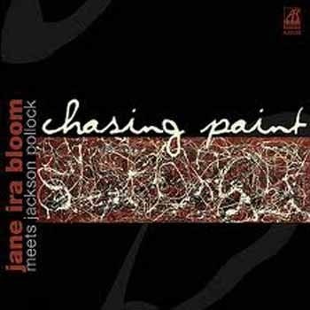 Jane Ira Bloom - Chasing Paint  