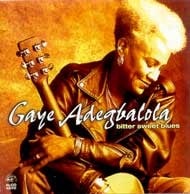 Gaye Adegbalola - Bitter Sweet Blues  