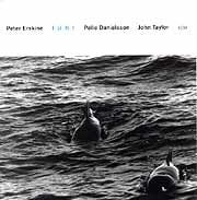 Palle Danielsson / Peter Erskine / John Taylor - Juni  