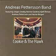 Andreas Petterson Band - Cookie & The Hawk  