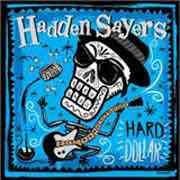 Hadden Sayers - Hard Dollar  