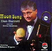 Dan Barrett and His Extra–Celestials - Moon Song  