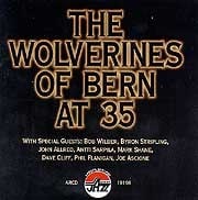 Wolverines Of Bern - At 35  