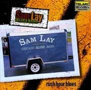 Sam Lay Blues Band - Rush Hour Blues  