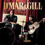 D’Mar & Gill - Real Good Friend  