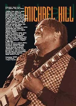 Michael Hill - и его группа "blues mob" высекают форму блюза XXI века!!!  