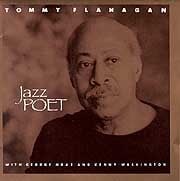 Tommy Flanagan Trio - Jazz Poet  
