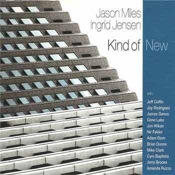 Jason Miles / Ingrid Jensen - Kind Of New  