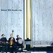 Bazar Bla - Nordic City  