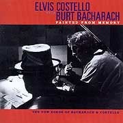 Elvis Costello / Burt Bacharach - Painted From Memory  