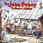 Various Artists - Revenge of Blind Joe Death - The John Fahey Tribute Album  