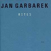 Jan Garbarek - Rites  