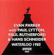 Evan Parker - Waterloo 1985  