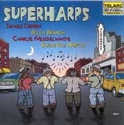 Charlie Musselwhite / Sugar Ray Norcia / Billy Branch / James Cotton - Superharps  