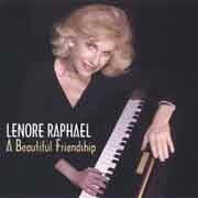 Lenore Raphael - A Beautiful Friendship  