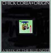 Chick Corea - A Week At The Blue Note  