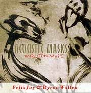 Felix Jay - Acoustic Masks  