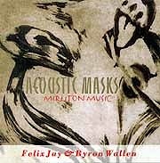 Felix Jay - Acoustic Masks  