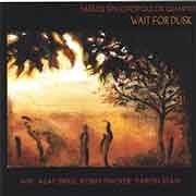 Tassos Spiliotopoulos Quartet - Wait For Dusk  