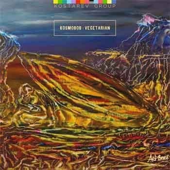 Kostarev Group - Kosmobob : Vegetarian  