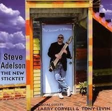 Steve Adelson - The New Sticktet  