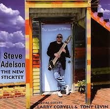 Steve Adelson - The New Sticktet  