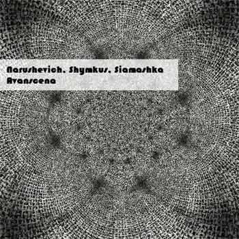 Narushevich / Shymkus / Siamashka - Avanscena  
