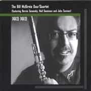 Bill McBirnie Duo / Quartet - Paco Paco  
