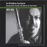 Bill McBirnie Duo / Quartet - Paco Paco  