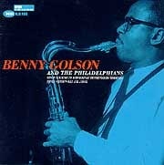 Benny Golson - Benny Golson and The Philadelphians  
