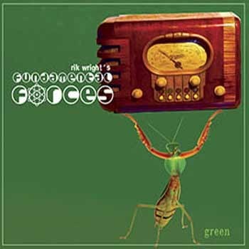 Rik Wright’s Fundamental Forces - Green  