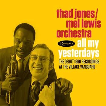 Thad Jones / Mel Lewis Orchestra - All My Yesterdays  