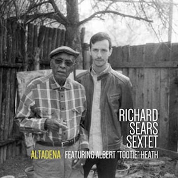 Richard Sears Sextet - Altadena  