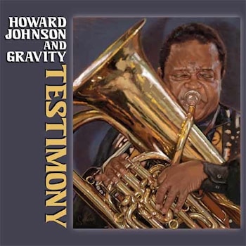 Howard Johnson And Gravity - Testimony  