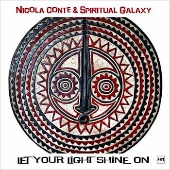 Nicola Conte & Spiritual Galaxy - Let Your Lights Shine On  