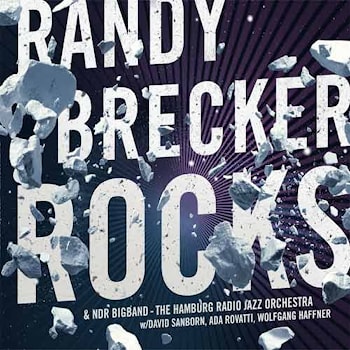 Randy Brecker - Rocks  
