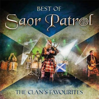 Saor Patrol - Best Of Saor Patrol. The Clan’s Favourites  