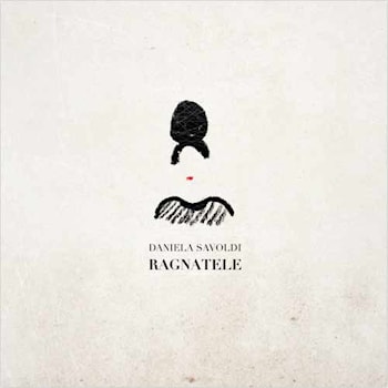 Daniela Savoldi - Ragnatele  