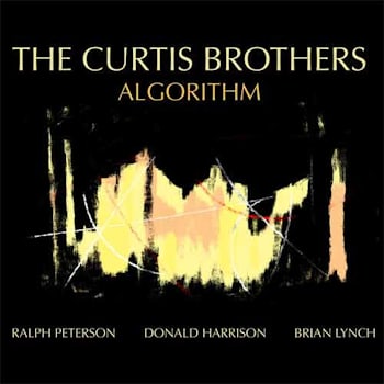 The Curtis Brothers - Algorithm  
