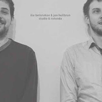 Ilia Belorukov & Jon Heilbron - Studio & Rotonda  