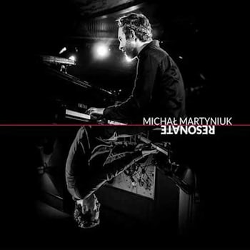 Michal Martyniuck - Resonate  